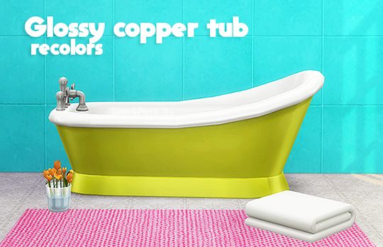 Ванна "glossy copper tub recolors"