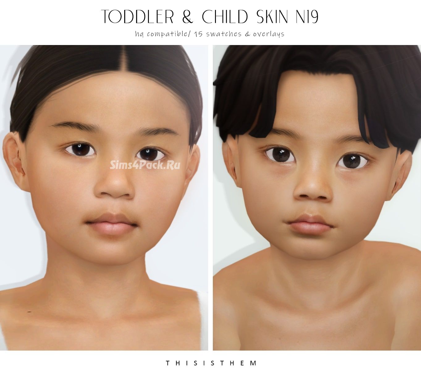 Скинтон для детей и тоддлеров "Toddler&Child Skin N19"